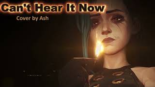 I Cant Hear It Now Arcane Season 2 by Freya Ridings  Cover by Ash [upl. by Eeryk]