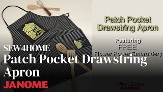 Sew4Home Patch Pocket Drawstring Apron with Flower Power Embroidery [upl. by Casilda]