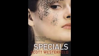 📚 Specials Uglies Book 3 by Scott Westerfeld 🔥 Complete Audiobook 🎧 [upl. by Portie]