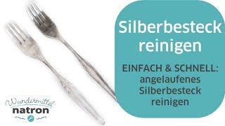 Silberbesteck reinigen Natron [upl. by Filbert]