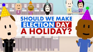 Should Election Day be a federal holiday  Simple Civics [upl. by Josias]