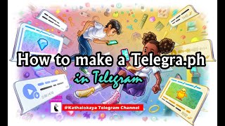 How to make a Telegraph in Telegram  Sinhala Tutorial  kathalokaya  R4 Series 2021 [upl. by Nahtanha]