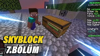 Spawner Aldık  Sandık açtık  Minecraft Skyblock 7bölüm [upl. by Kelli]