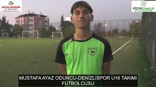 MUSTAFA AYAZ ODUNCU DENİZLİSPOR U16 TAKIMI FUTBOLCUSU [upl. by Leicam]