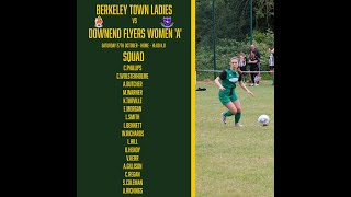 Berkeley Town Ladies Vs Downend Flyers [upl. by Oilejor845]