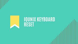 IQUNIX Keyboard Reset [upl. by Odyssey]