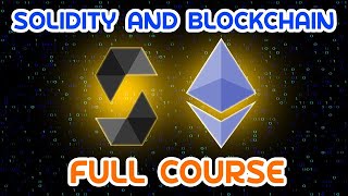 Solidity amp Blockchain Development  Full Tutorial [upl. by Mehs919]