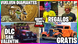 DLC de SAN VALENTIN VUELVEN DIAMANTES DINERO GRATIS REGALOS BRUTALES x ESTO GTA Online [upl. by Nahor]