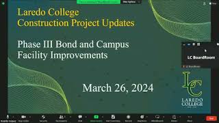 LAREDO COLLEGE BUILDINGFINANCEANDAUDIT COMMITTEE MEETING 3262024 [upl. by Cleon]