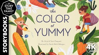 The Color of Yummy  A book about gorgeous colors and food [upl. by Gredel183]