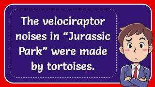 The velociraptor noises in “Jurassic Park” were made by tortoises [upl. by Wagshul]