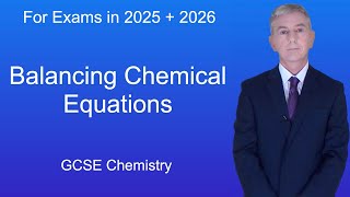 GCSE Chemistry Revision quotBalancing Chemical Equationsquot [upl. by Ardnot]