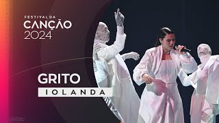 iolanda – Grito  1ª Semifinal  Festival da Canção 2024 [upl. by Eiser]