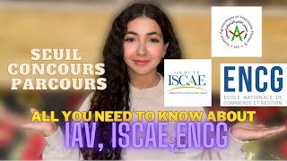 All you need to know about IAV ISCAEENCG seuilconcoursparcours كولشي لخاسكم تعرفوا على [upl. by Campbell734]