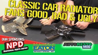 Radiator Fans Explained Good Better Best Autorestomod Episode 393 [upl. by Norreg10]