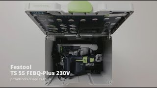 Festool TS 55 FEBQPlus 230V  576706 [upl. by Ihtak]