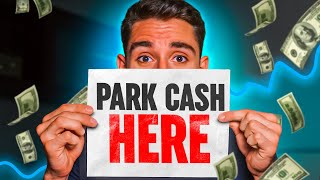 4 Best Places To Park Your Cash In 2024  Up To 6 APY [upl. by Annayr]