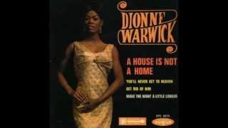 Dionne Warwick quotA House Is Not a Homequot [upl. by Banks]