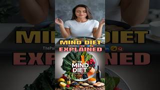 shorts Mind Diet explained  minddiet  thepairafitness  brainhealth  diet  trending [upl. by Haelak]