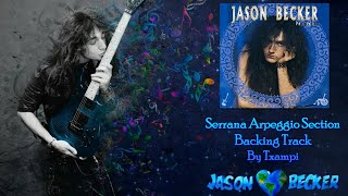 JASON BECKER  Serrana Sweep PickingArpeggios Section Solo Extended Backing Track 10 Minutes [upl. by Randa]