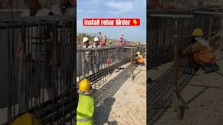 Install rebar girder bridge construction infrastructure civilengineering shorts [upl. by Adihsaar549]