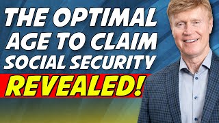 The Optimal Age To Claim Social Security Benefits REVEALED 😳 [upl. by Noirad451]