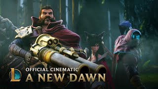 A New Dawn  Cinematic  League of Legends [upl. by Belva]