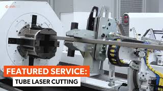 Featured Service Tube Laser Cutting [upl. by Air]