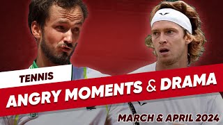 Tennis Angry Moments amp Drama  March amp April 2024 [upl. by Raine276]