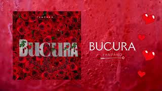 Yampano  Bucura  Official Audio [upl. by Ecnatsnok759]