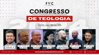 Congresso Internacional de Teologia FVC  2024 [upl. by Atihana]