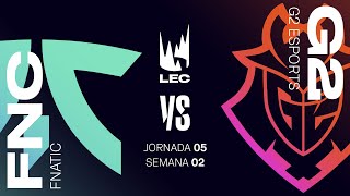 FNATIC VS G2 ESPORTS  LEC 2024  SPRING SPLIT  LEAGUE OF LEGENDS  SEMANA 2  DÍA 2 [upl. by Onilecram]