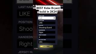 BEST ACCURATE KOBE BRYANT BUILD IN NBA 2K24 Current amp Next Gen 2k 2k24 kobebryant [upl. by Aihsekal]