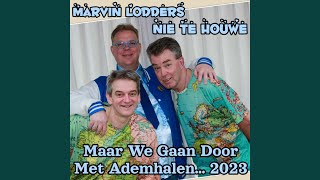 Maar We Gaan Door Met Ademhalen 2023 [upl. by Ythomit554]