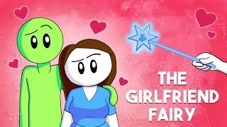 The Girlfriend Fairy [upl. by Geirk121]