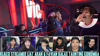 ARAN amp FAVIAN BALAS TAUNTING KIDBOMBA REAKSI STREAMER TLID VS TEAM SPIRIT M6 [upl. by Meares901]