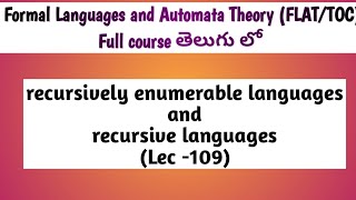 recursively enumerable languages and recursive languages in TOC [upl. by Ccasi]