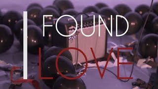 I Found Love Official Music Video [upl. by Berghoff]