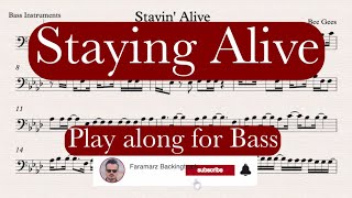 Staying Alive  Bee Gees  Play along for Bass Instruments [upl. by Ahsieni323]