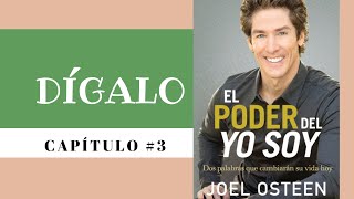 Dígalo ✨ capítulo 3 Joel Osteen audiolibro [upl. by Marcile]