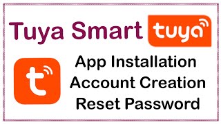 Tuya Smart Installation  App Basic Guide  Sign Up  Login  Forget Password [upl. by Anola]