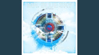 Mr Blue Sky [upl. by Ayihsa]