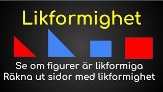 Likformighet  Geometri och Skala [upl. by Yraeg]