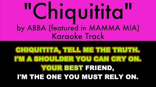 quotChiquititaquot from Mamma Mia  Karaoke Track with Lyrics on Screen [upl. by Irakab]