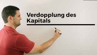 Verdopplung des Kapitals mit Faustformel 70p Herleitung Finanzmathe easy [upl. by Glenden417]