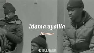 Umama Uyalila Gwijo  Lyrics [upl. by Enirehs765]