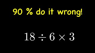 90 failed to get correct answer l Is PEMDAS wrong [upl. by Lednyc]