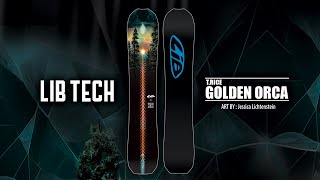 GOLDEN ORCA  20242025 LIB TECH SNOWBOARD [upl. by Claudia]