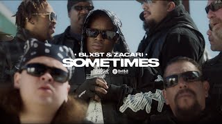 Blxst  Sometimes feat Zacari Official Music Video [upl. by Royd]