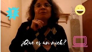 ¿Que es un nick [upl. by Ebag]